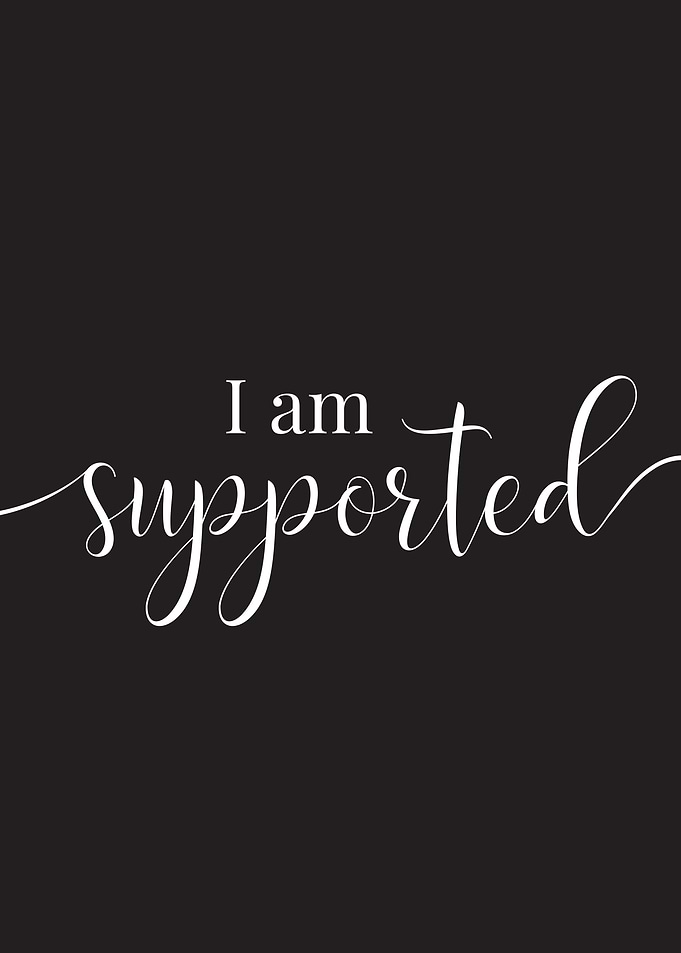 I Am Supported