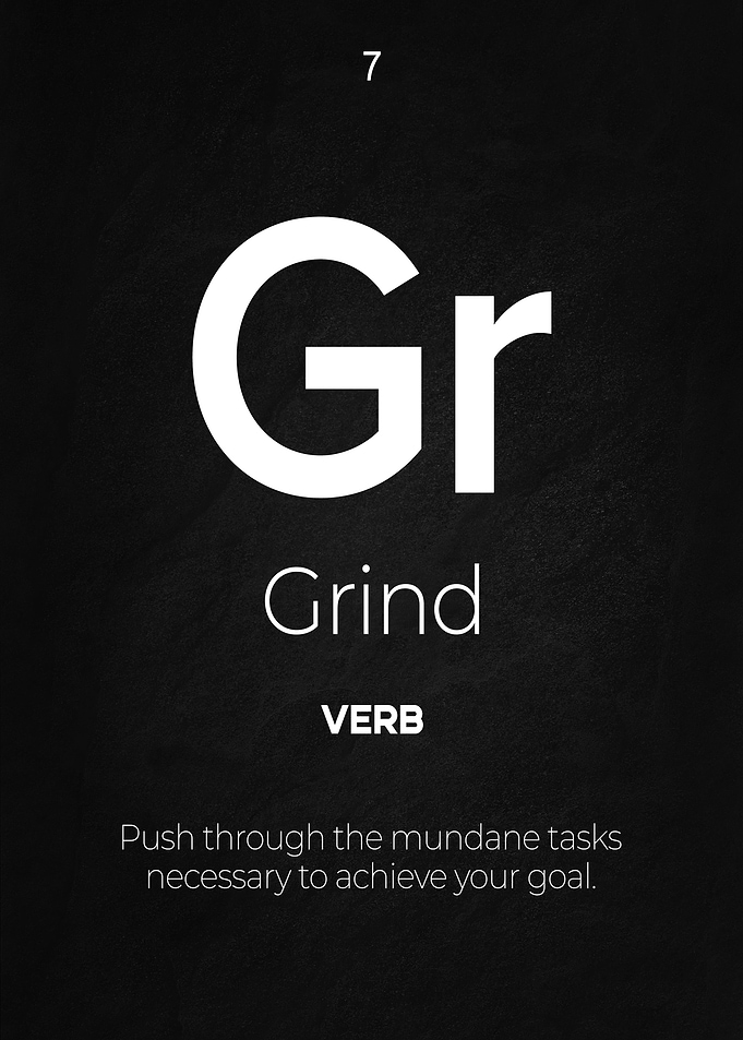 Grind