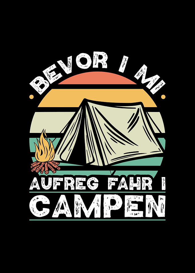 Bayrisch Dialekt Campen