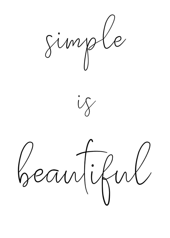 Simple Is Beautiful Poster