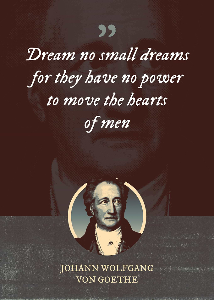 Dream no small dreams for