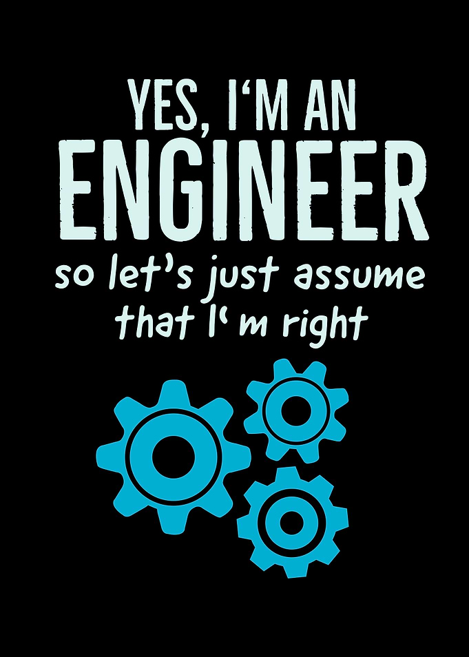 Yes I Am An Engineer Funny