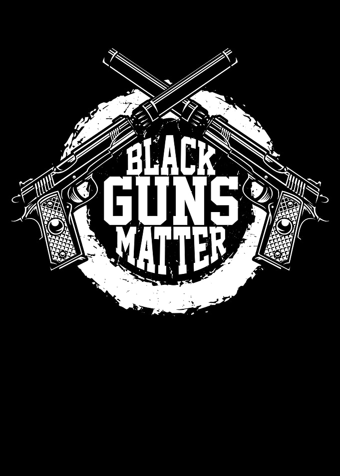 Black Guns Matter