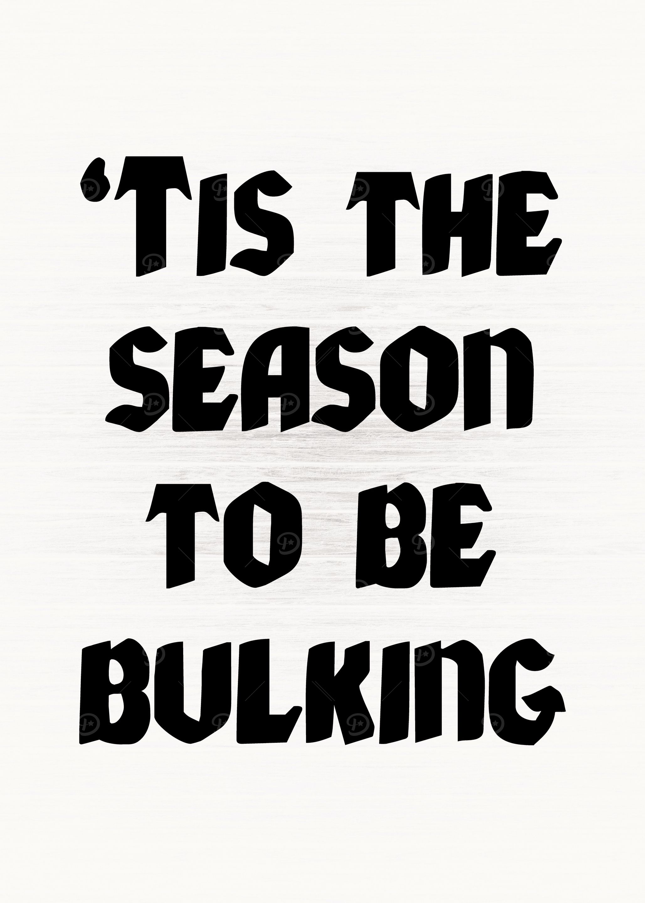 Bulking Season Christmas