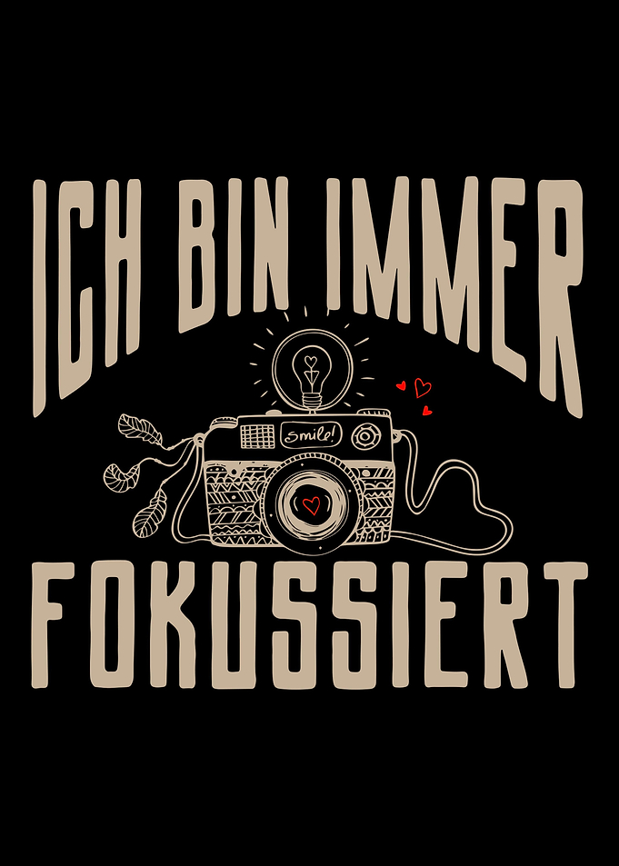 Ich Bin Immer Fokusiert Ka
