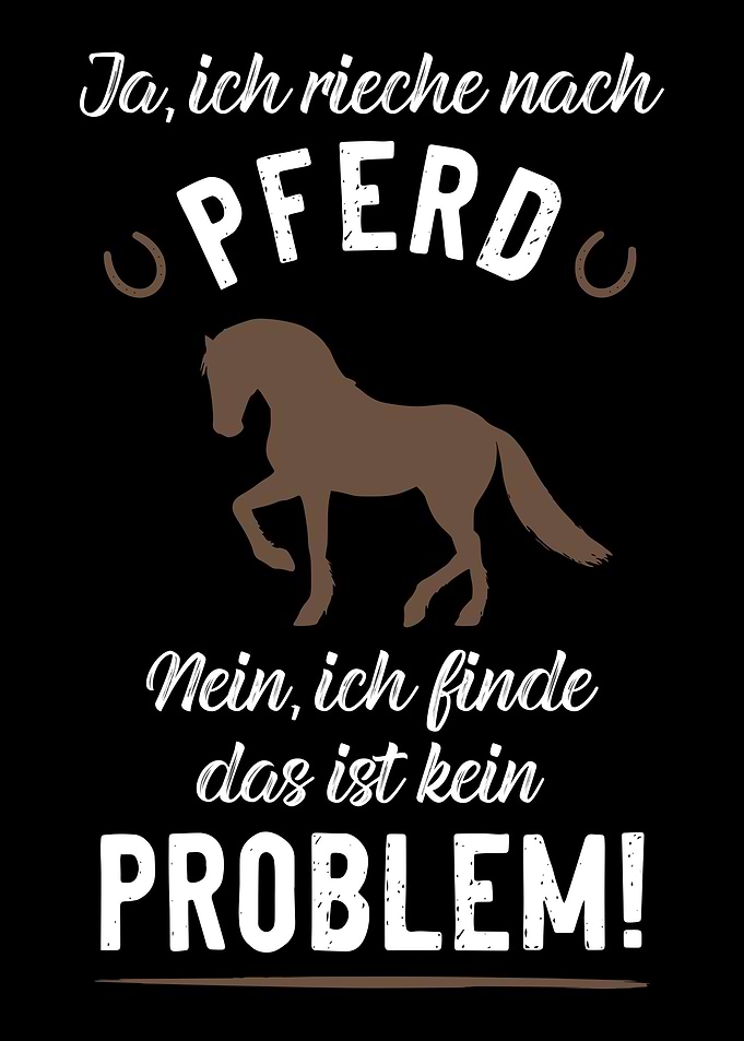 Toller reiten Spruch