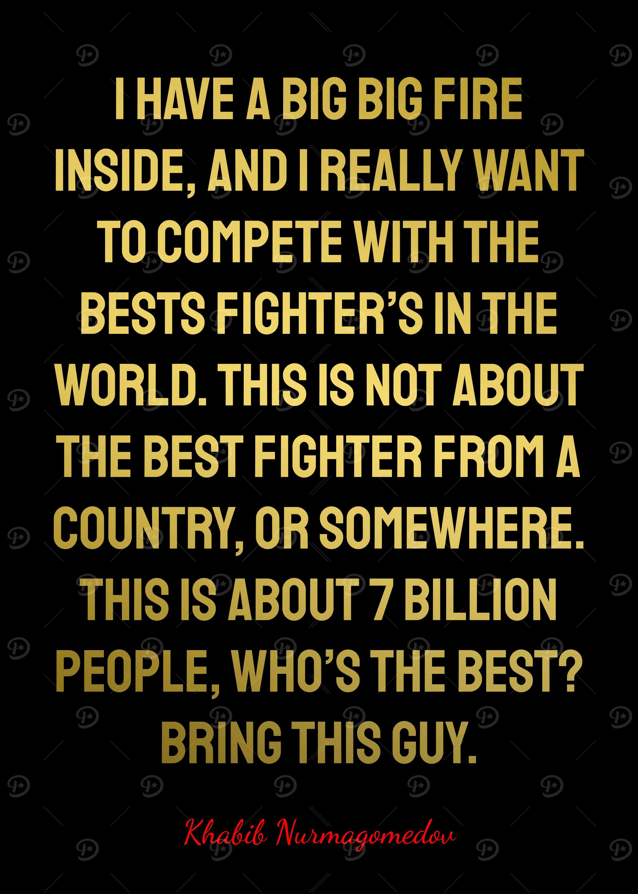 Khabib Nurmagomedov Quotes
