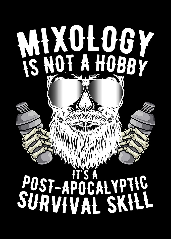 Mixology Is Not A Hobby