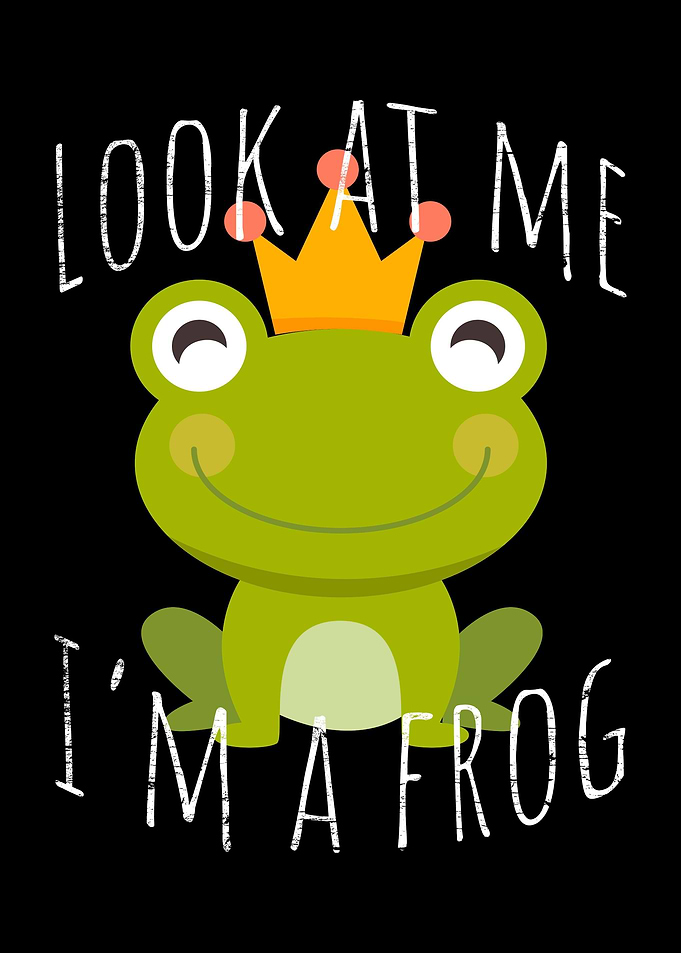 Look At Me Im A Frog