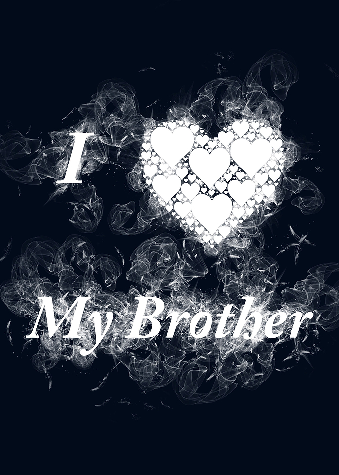I Love My Brother smoky