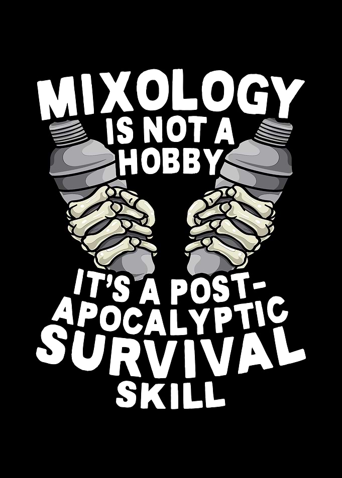 Mixology Is Not A Hobby