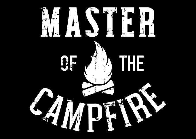 Master of the campfire Cam