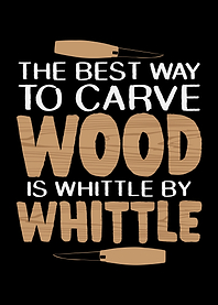 Whittle Saying Whittling