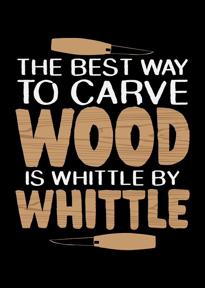Whittle Saying Whittling