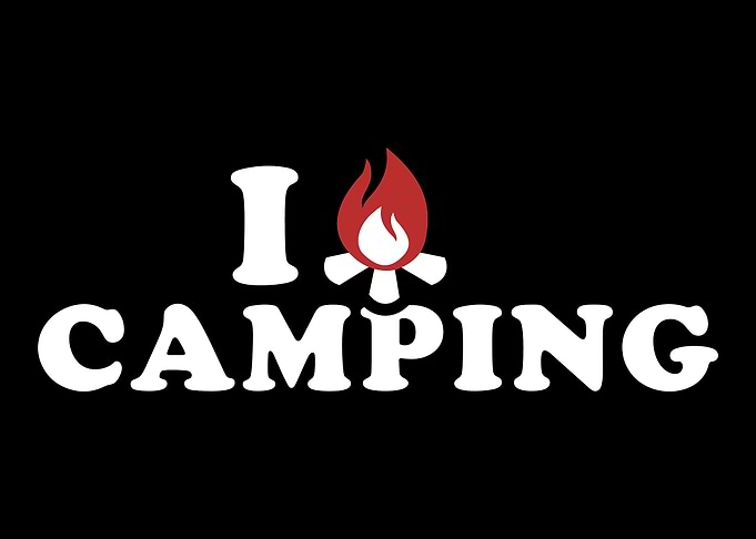 I love camping