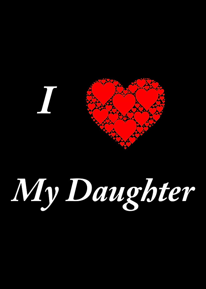 I Love My Daughter