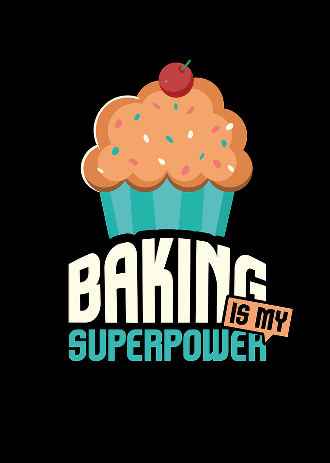 Baking Is My Superpower