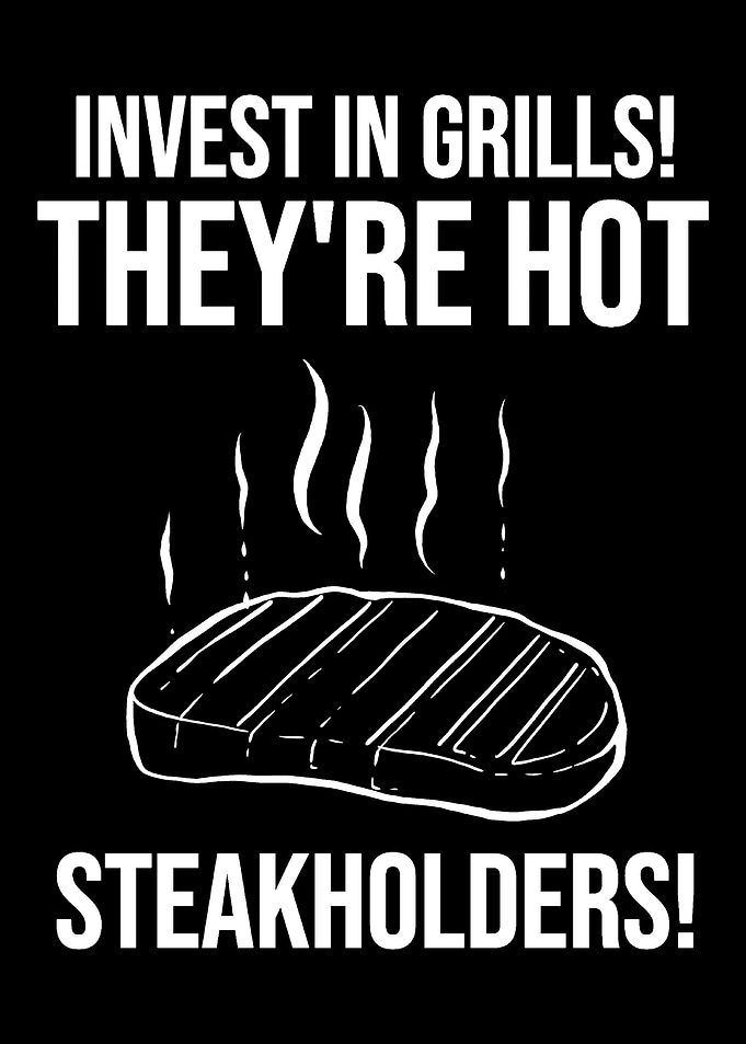 Hot Steakholders Stake Hol