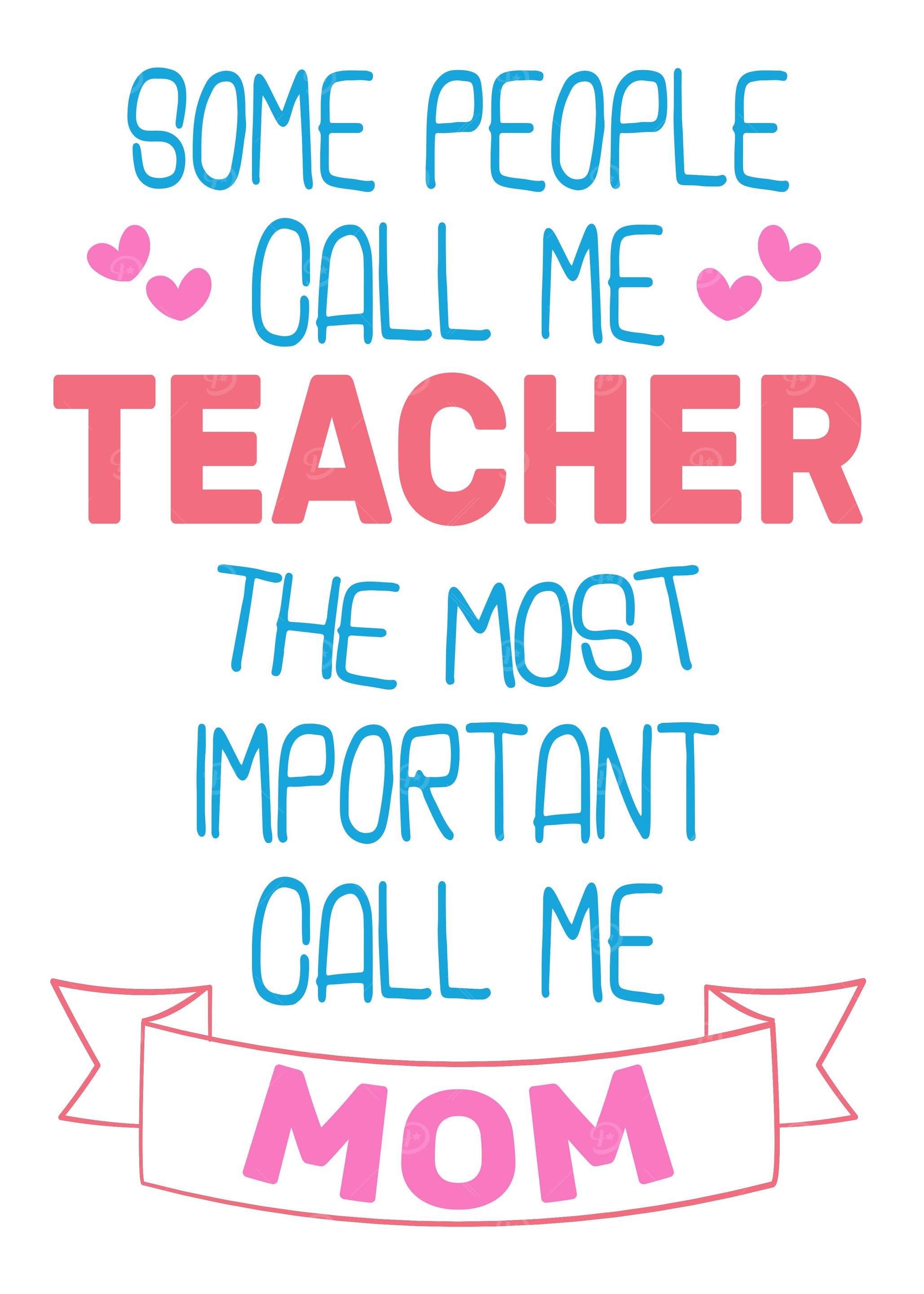 Teacher Mom