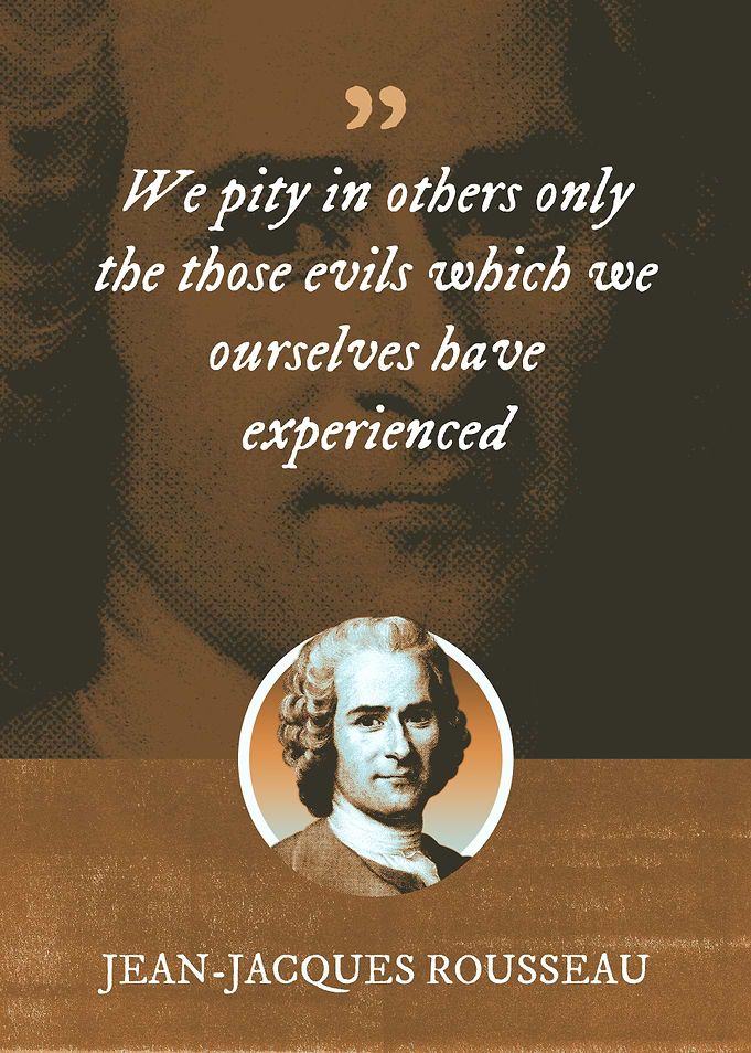 We pity in others only the