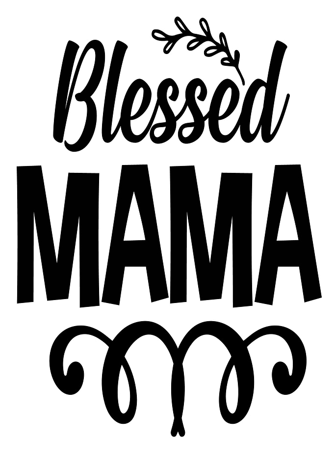 blessed mama