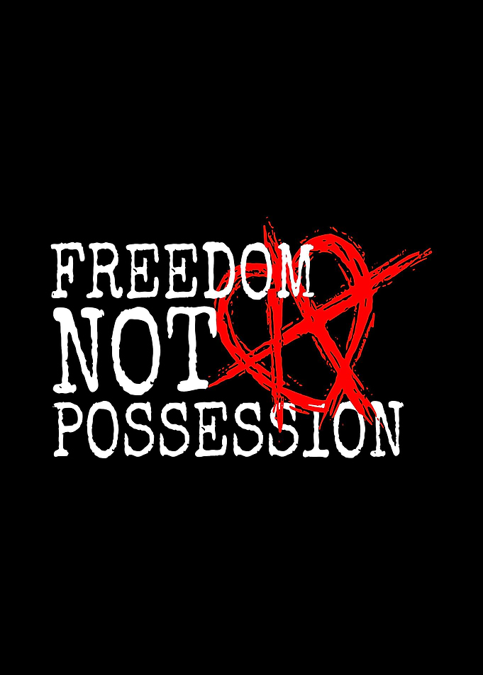 Freedom Not Possession