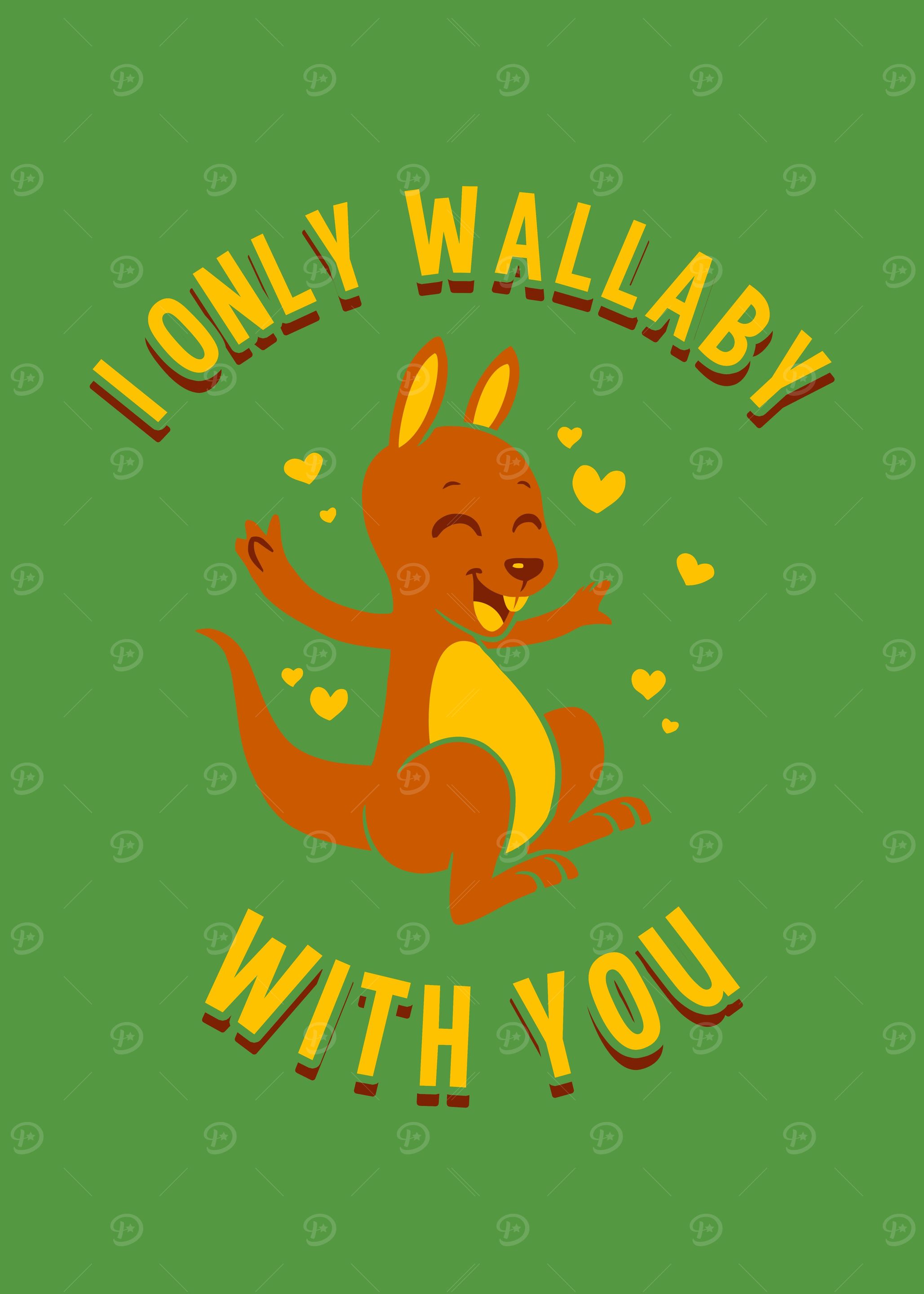 I Only Wallaby With You