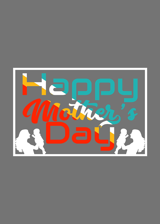 happy mothers day