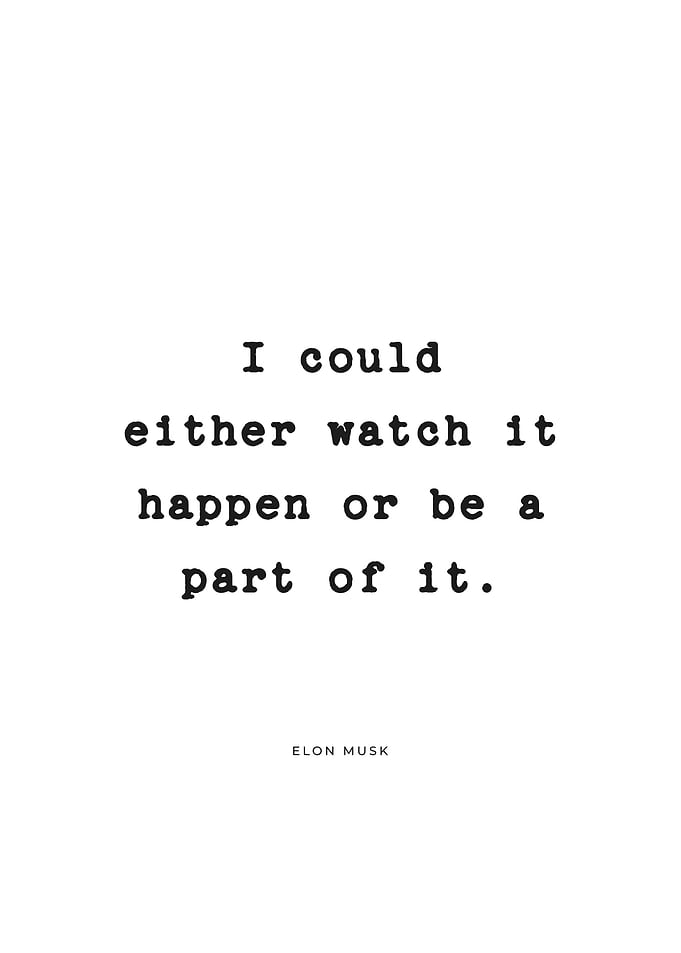 Be Part of it Quote