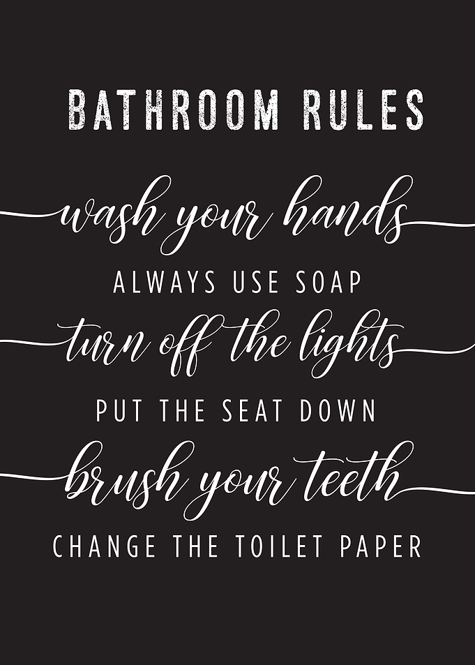 Bathroom Rules