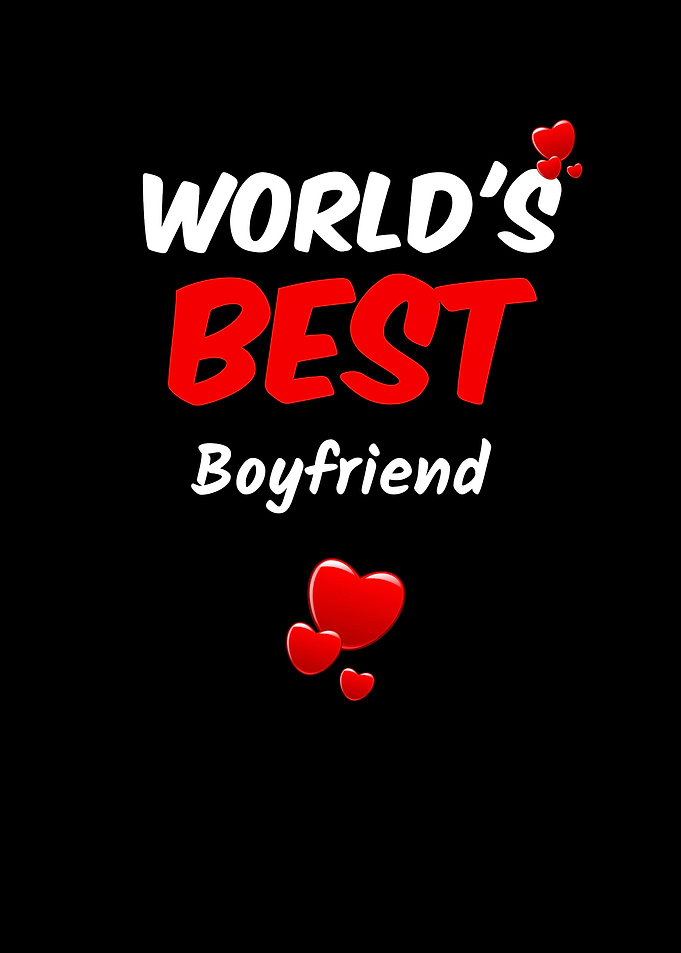 Worlds Best Boyfriend