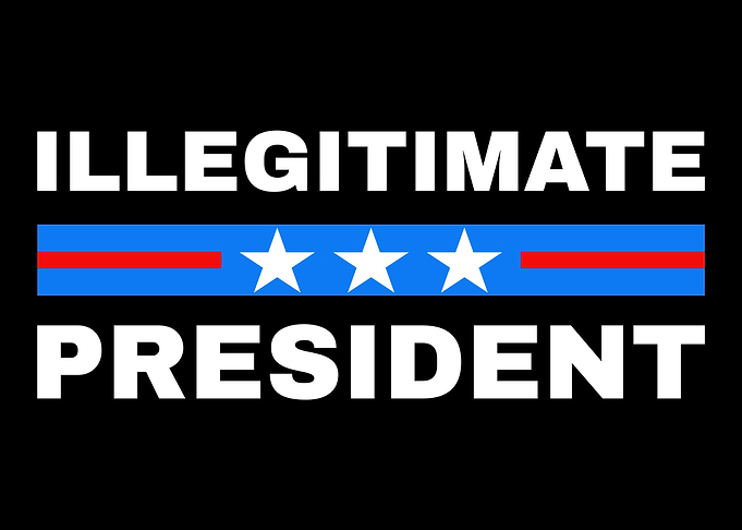 Illegitimate President