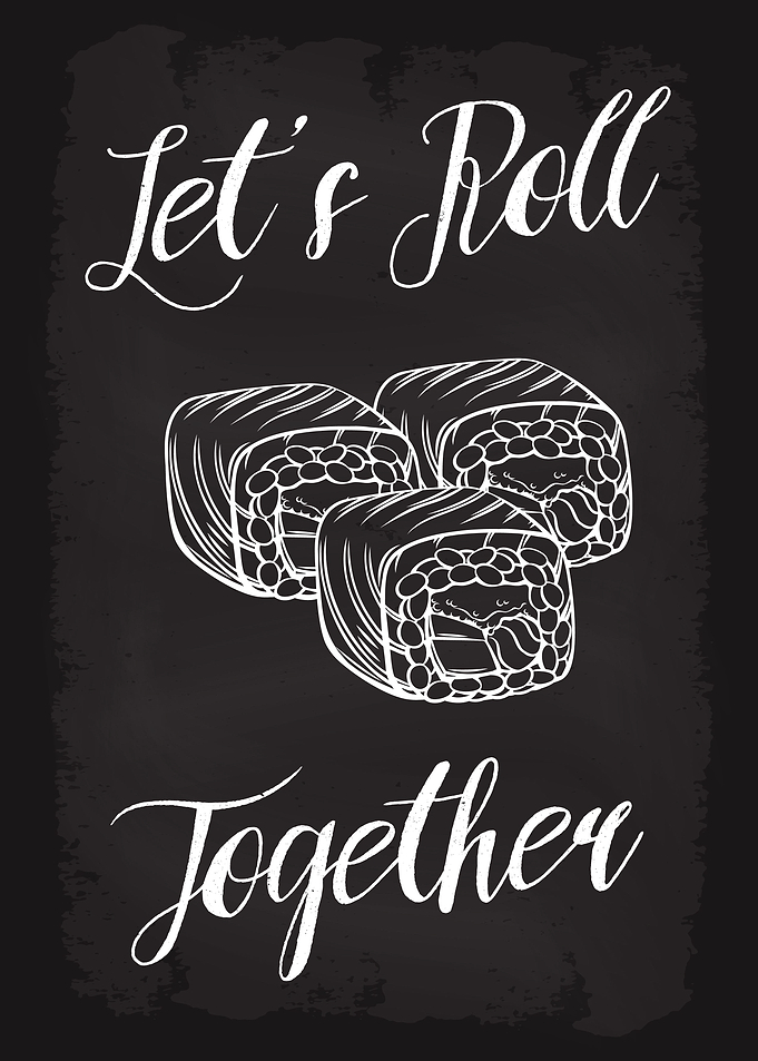 Lets Roll Together Sushi