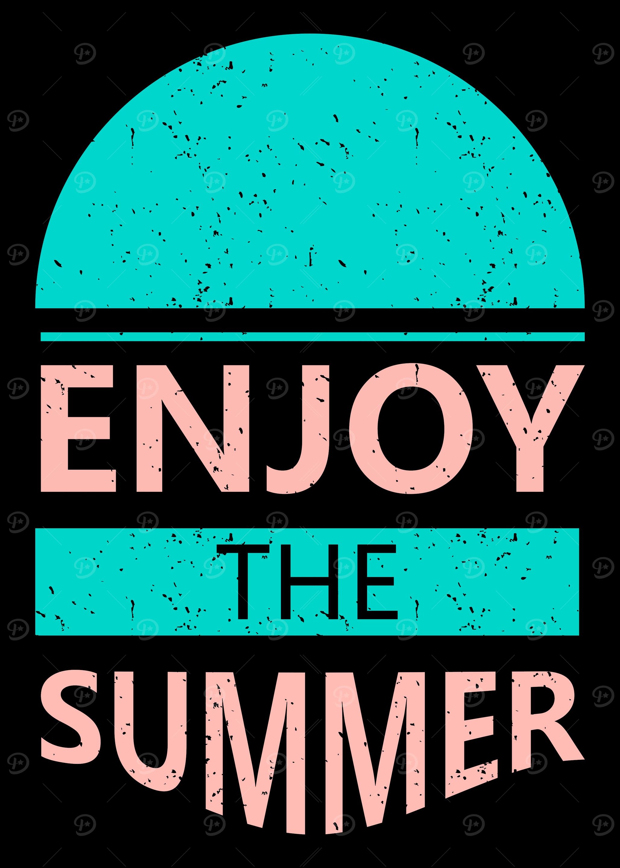 Enjoy the Summer