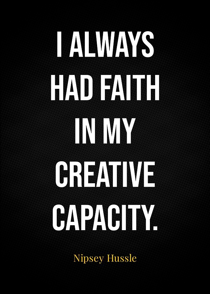 Quotes Nipsey Hussle