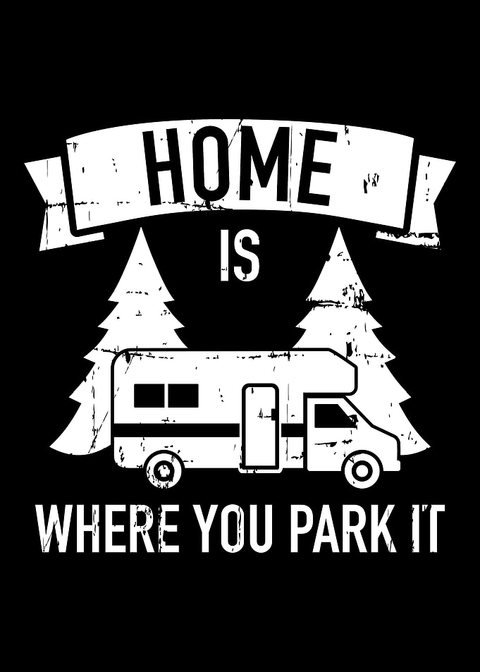 Home is where you park it