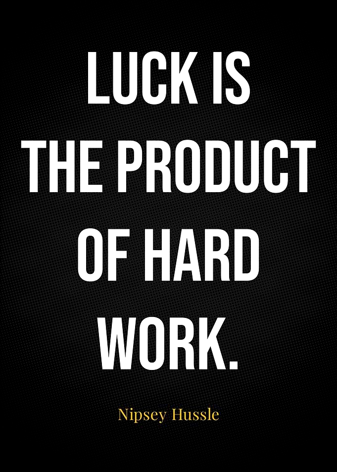 Nipsey Hussle Quotes