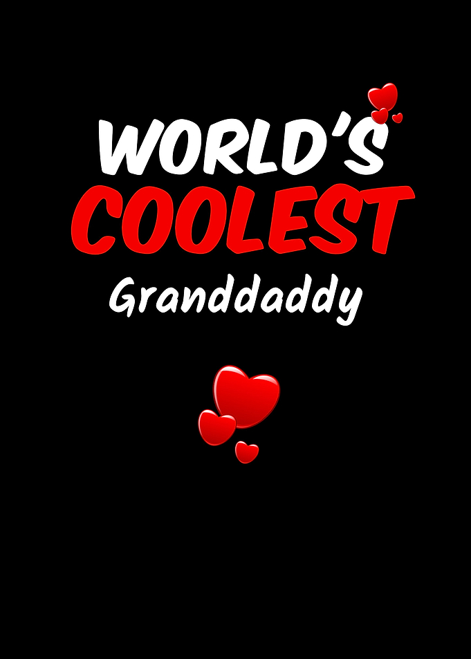 Worlds Coolest Granddaddy