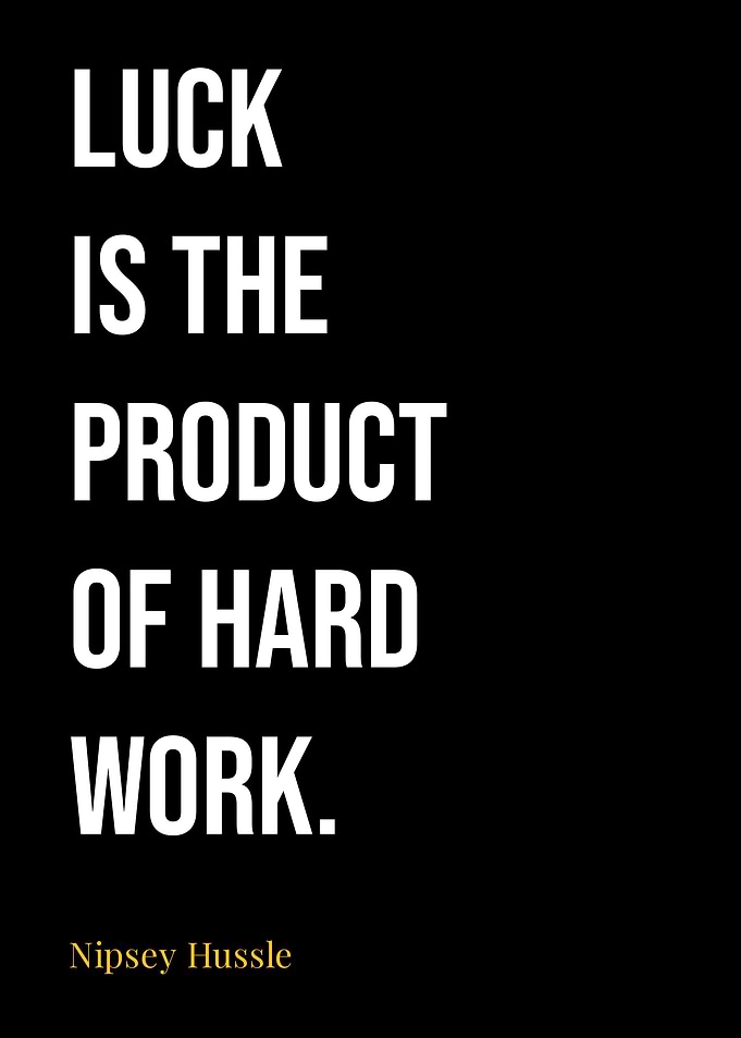 Nipsey Hussle Quotes