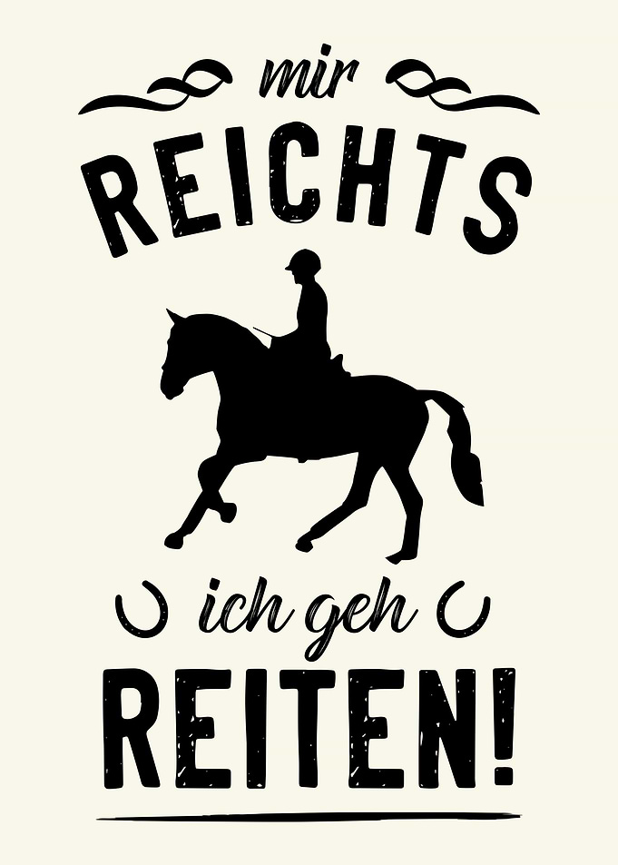 Netter reiten Spruch