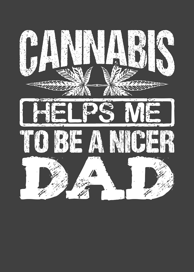 Cannabis helps Papa