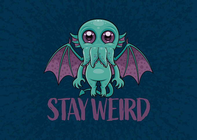 Stay Weird Cute Cthulhu