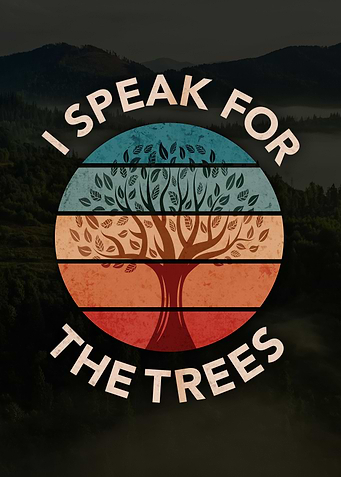 Nature Speak For The Trees