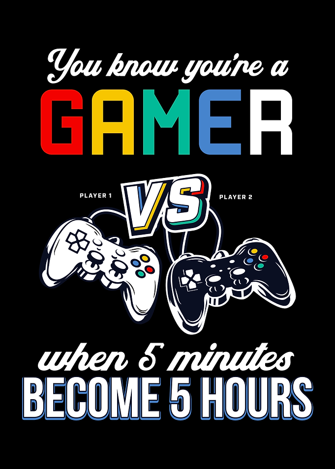 Gamer Funny Saying