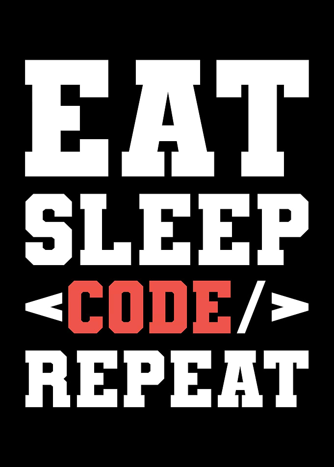 Eat Sleep Code Repeat