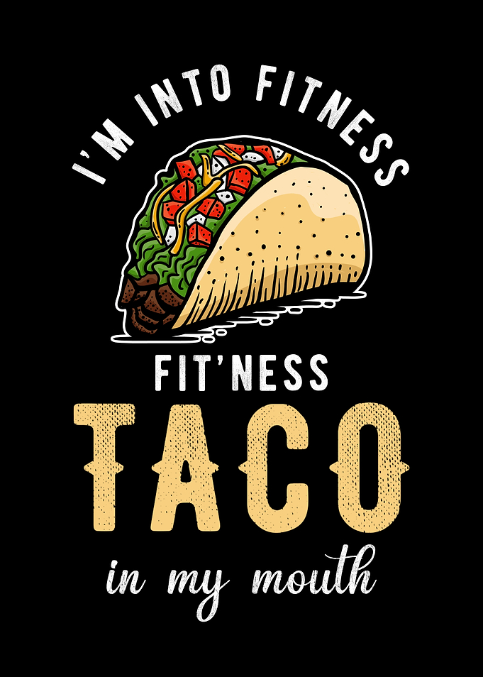 Taco Saying Funny