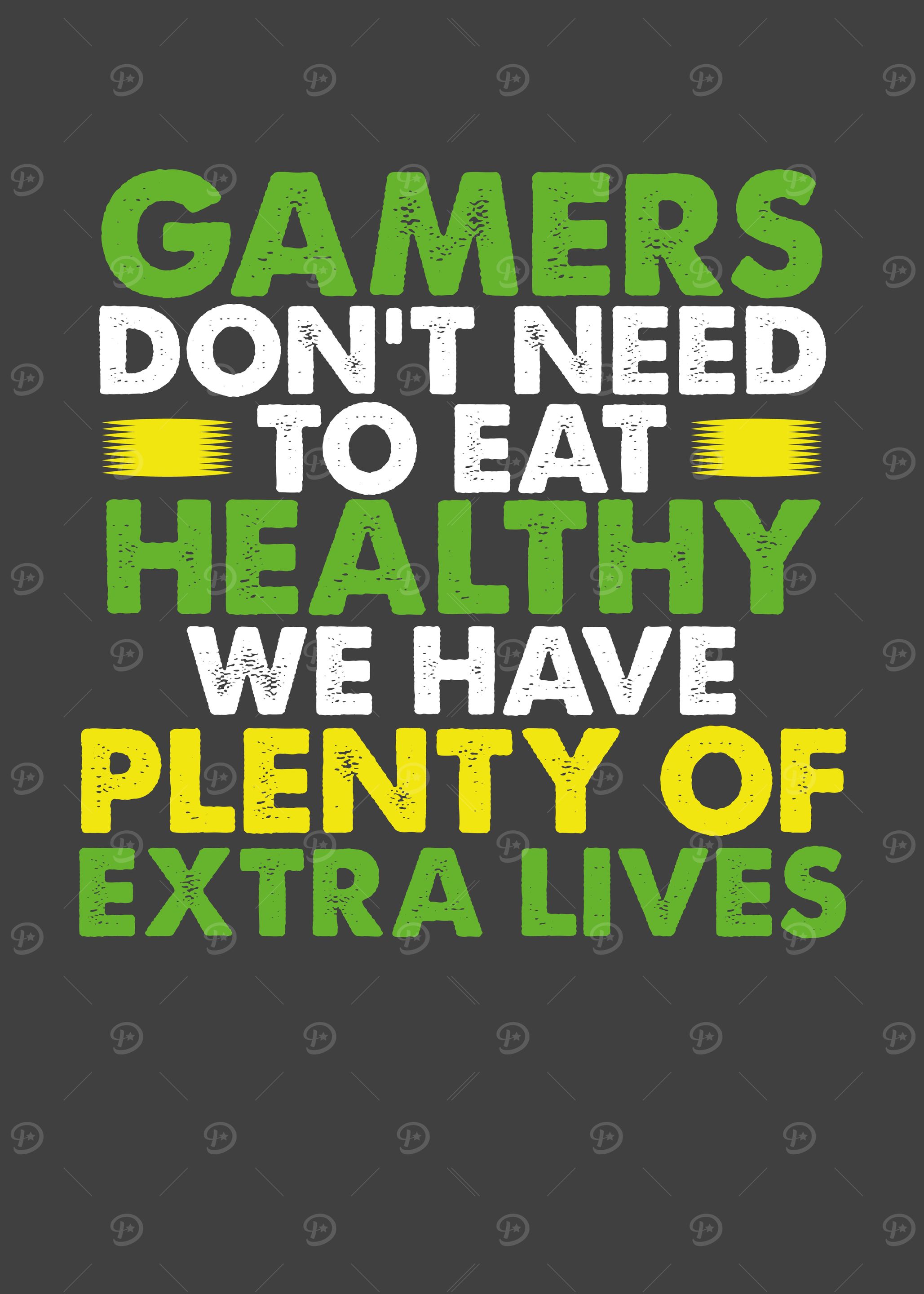 Gamers dont need to eat