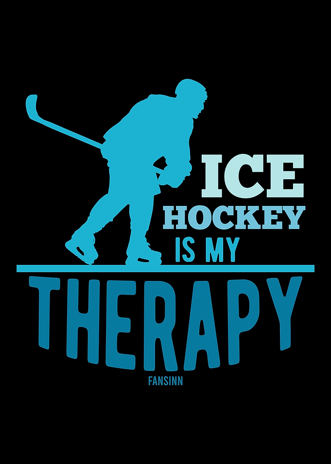 Ice Hockey is my therapy