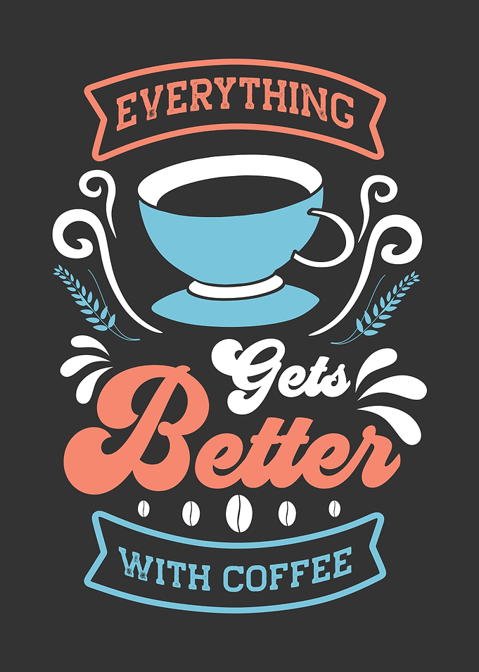 Better with Coffee