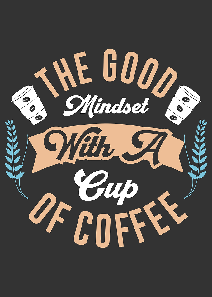 Coffee Mindset